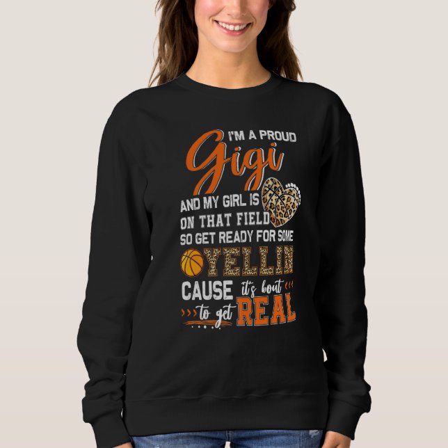Proud Basketball Gigi Basketball Family Matching   Sweatshirt (Front)