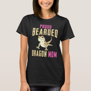 Proud Bearded Dragon Mum Reptile Lizard  Gecko Wom T-Shirt