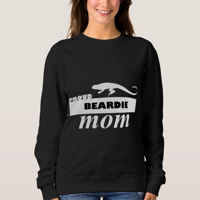 Proud Beardie Mum Bearded Dragon   Sweatshirt (Front)