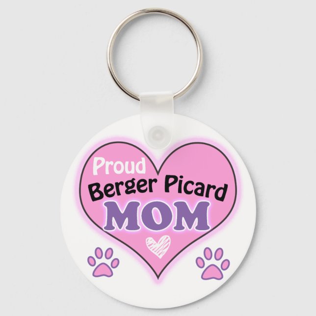 Proud Berger Picard Mom Key Ring (Front)