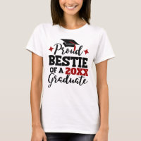 Proud Bestie of a 2022 graduate black red tassel