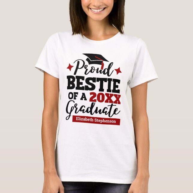 Proud Bestie of a 2022 graduate black red tassel T-Shirt (Front)