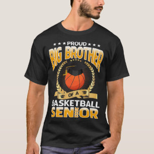 Proud Big Brother Of A Basketball Senior Premium  T-Shirt