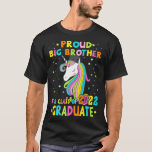 Proud Big Brother Of A Class 2022 Graduate Magical T-Shirt