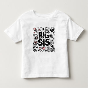 Proud Big Sis - Floral Celebration Toddler T-Shirt