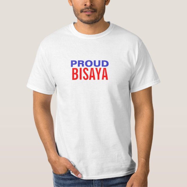 Proud Bisaya T-Shirt (Front)