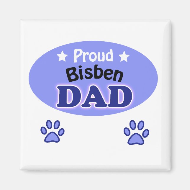 Proud Bisben dad Magnet (Front)