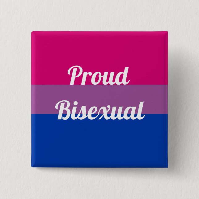 Proud Bisexual | Bisexual Pride  15 Cm Square Badge (Front)