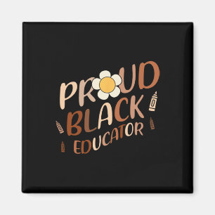 Proud Black Educator Groovy Teacher Black History  Magnet