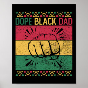 Proud Black Father Drug Black Dad Black History Af Poster