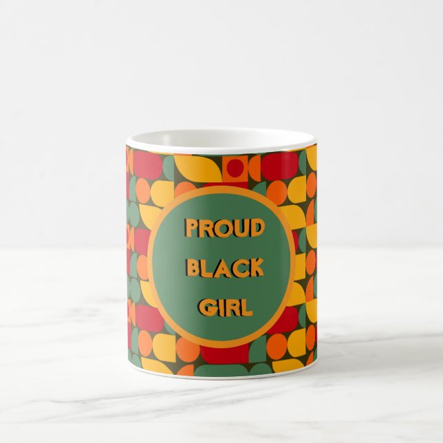 Proud Black Girl Mug  (Center)