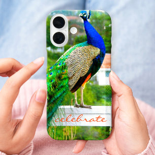 Proud Blue Green Peacock Photo Celebrate Quote iPhone 16 Case