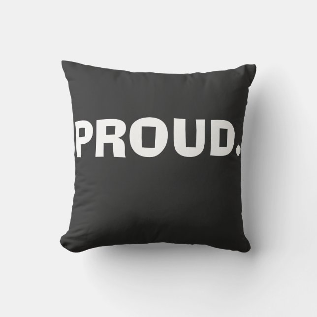 Proud – Bold Minimal Statement Design Cushion (Front)