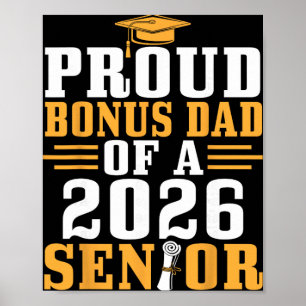 Proud Bonus Dad 2026 Senior Graduation Diploma Son Poster