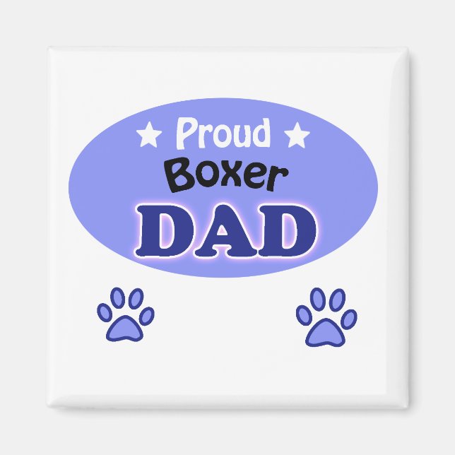 Proud Boxer dad Magnet (Front)