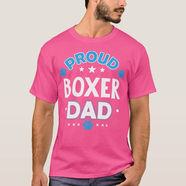 Proud Boxer Dad T-Shirt (Front)