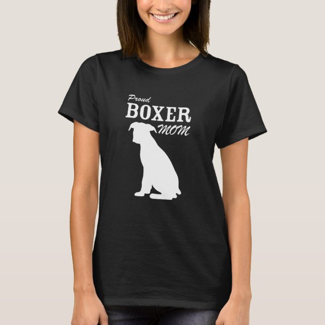 Proud Boxer Mum Shirt (Front)