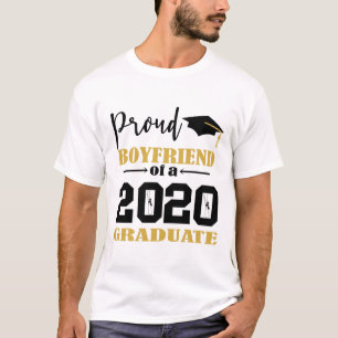 Proud Boyfriend of a 2020 Graduate T-Shirt