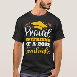 Proud Boyfriend Of A 2026 Personalised Graduation T-Shirt