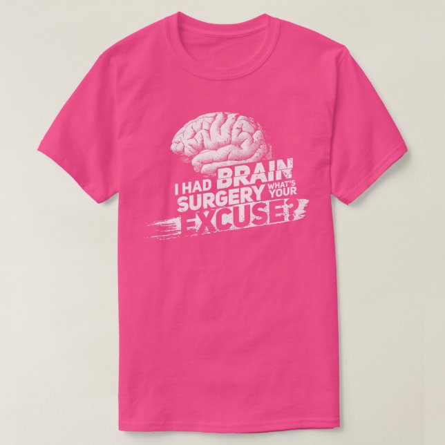 Proud Brain Surgery Survivor 1 T-Shirt (Design Front)