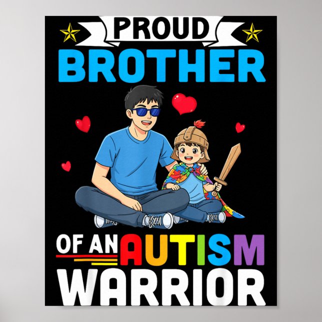 Proud brother autism awareness warrior support for poster (Front)