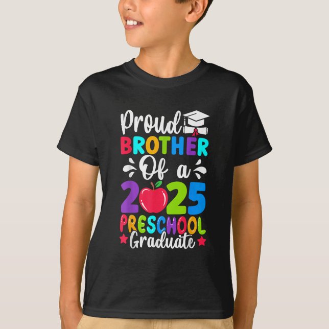 Proud Brother Class of 2025 Preschool Graduate T-Shirt (Front)