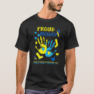 Proud Brother Down Syndrome Awareness T21 T-Shirt