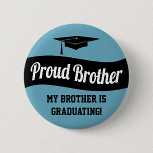 Proud Brother - Graduation Button Black Blue White