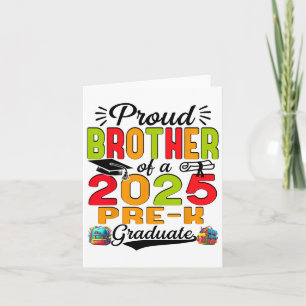 Proud Brother Of 2025 Pre-k Graduate Father’s Day Card