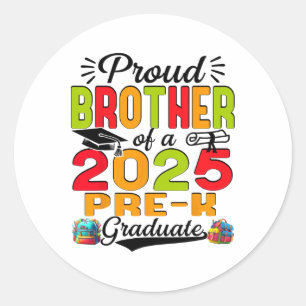 Proud Brother Of 2025 Pre-k Graduate Father’s Day  Classic Round Sticker