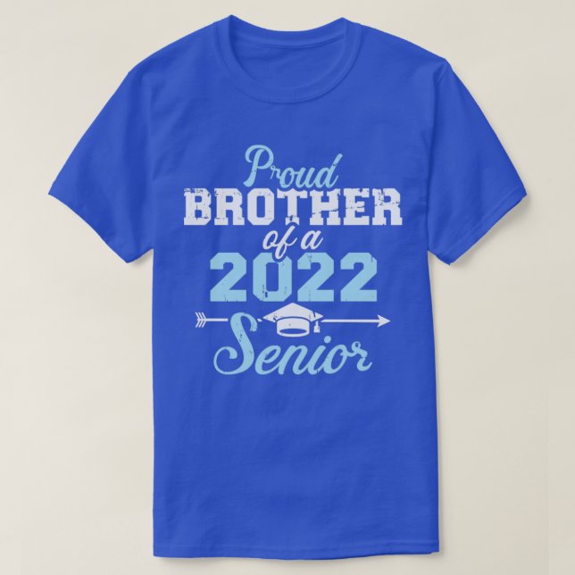 Proud brother of a 2022 senior graduation class T-Shirt (Design Front)