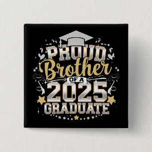 Proud Brother Of A 2025 Graduate Graduation 15 Cm Square Badge