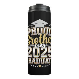Proud Brother Of A 2025 Graduate Graduation Thermal Tumbler