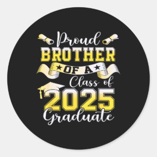 Proud Brother Of A 2025 Senior Graduate2  Classic Round Sticker