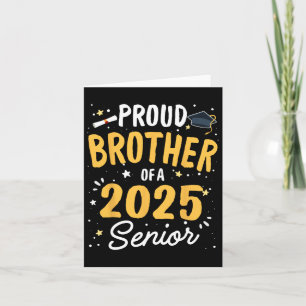 Proud Brother Of A 2025 Senior Graduation Cl 2025 Card