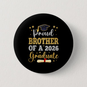 Proud brother of a 2026 graduate senior brother 6 cm round badge