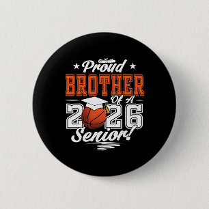 Proud Brother Of A 2026 Senior Sketll Graduation _ 6 Cm Round Badge