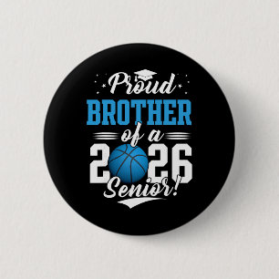 Proud Brother Of A 2026 Senior Sketll Graduation  6 Cm Round Badge