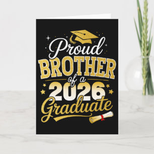 Proud Brother Of A Cl Of 2026 Graduate Senior Grad Card