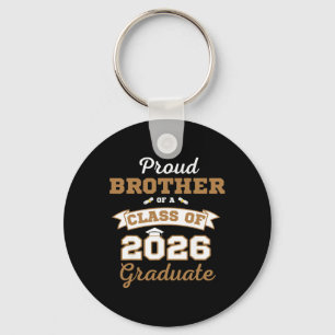 Proud Brother Of A Cl Of 2026 Graduate Shirt Melan Key Ring