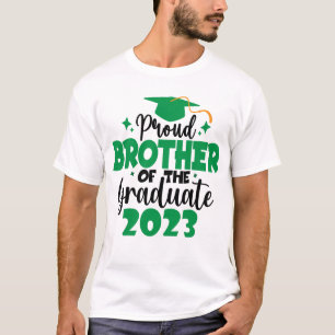 Proud BROTHER of a Class of 2023 Graduate Fun T-Shirt