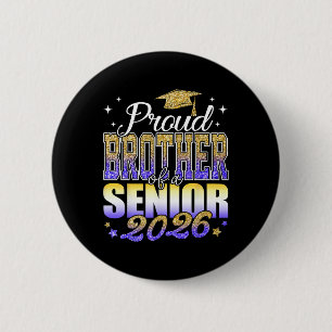 Proud Brother Of A Senior 2026 Cl Of 2026 Graduate 6 Cm Round Badge