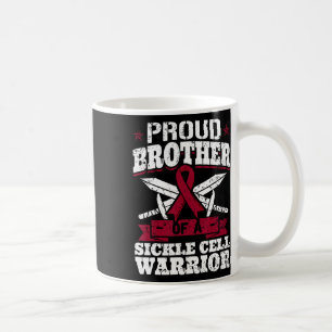 Proud Brother Of A Sickle Cell Warrior Scd Awarene Coffee Mug