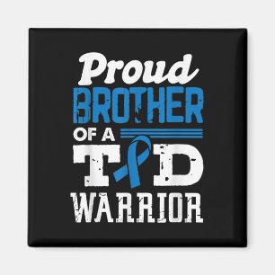 Proud Brother Of A T1d Warrior Diabetes Awareness Magnet