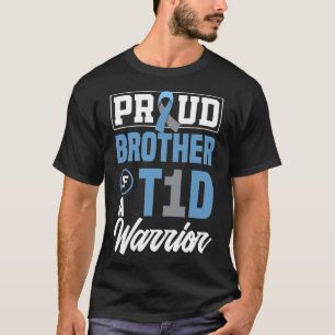 Proud Brother Of A T1d Warrior Diabetes Awareness T-Shirt