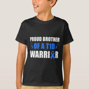 Proud Brother Of A T1d Warrior Diabetes Awareness T-Shirt