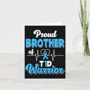 Proud Brother Of A T1d Warrior Diabetic Diabetes Card