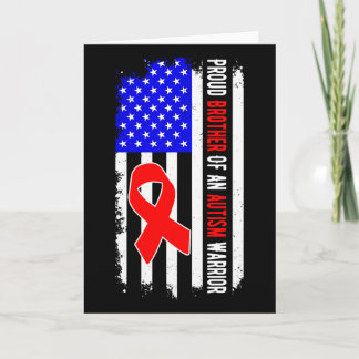 Proud Brother Of An Autism Warrior April Awareness Card