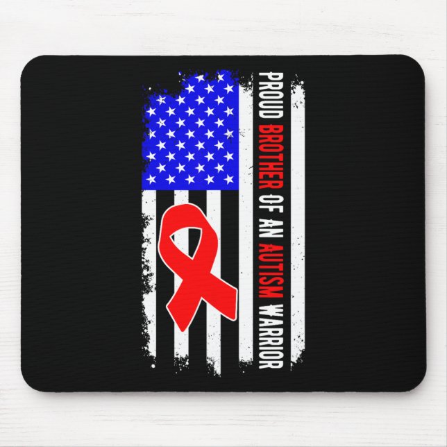 Proud Brother Of An Autism Warrior April Awareness Mouse Pad (Front)