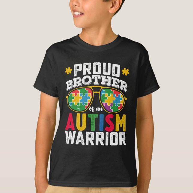 Proud Brother Of An Autism Warrior Family T-Shirt (Front)